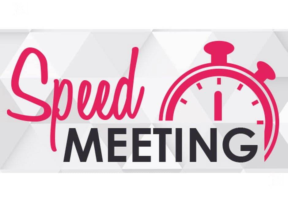 Speed-Meeting – Rencontre Rapide